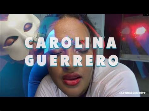 carolina guerrero anal|Latina Carolina Guerrero 29